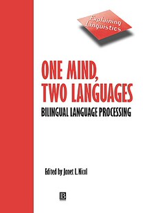 【预售】One Mind, Two Languages - Bilingual Language