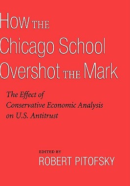 【预售】How the Chicago School Overshot the Mark: The Efect