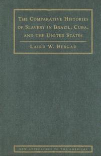 Comparative Histories The Slavery Brazil 预售