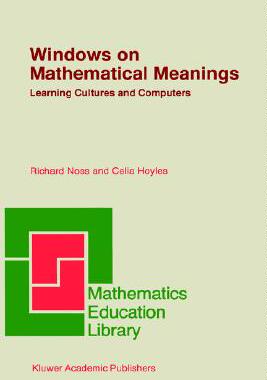 【预售】Windows on Mathematical Meanings: Learning Cultures