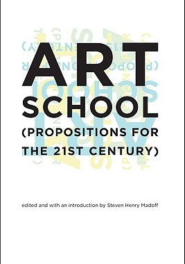 【预售】Art School: (Propositions for the 21st Century)