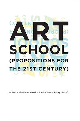 【预售】Art School: (Propositions for the 21st Century)