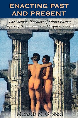 【预售】Enacting Past and Present: The Memory Theaters of