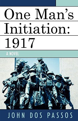 【预售】One Man's Initiation: 1917