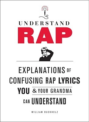 【预售】Understand Rap: Explanations of Confusing Rap Lyrics