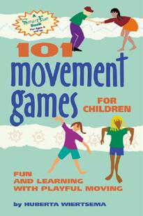 【预售】101 Movement Games for Children: Fun and Learning