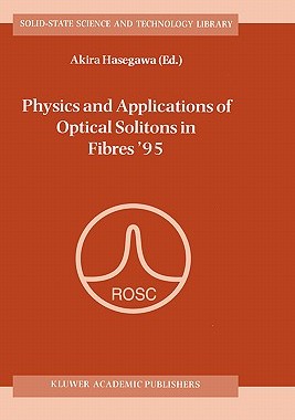 【预售】Physics and Applications of Optical Solitons in