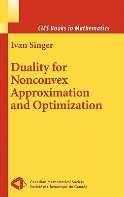 【预售】Duality for Nonconvex Approximation and