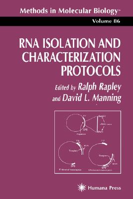 【预售】RNA Isolation and Characterization Protocols