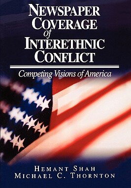 【预售】Newspaper Coverage of Interethnic Conflict: