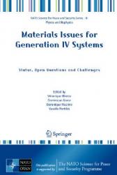 ¡¾Ô¤¶©¡¿Materials Issues for Generation IV Systems: Status