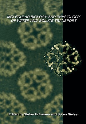 【预售】Molecular Biology and Physiology of Water and Solute