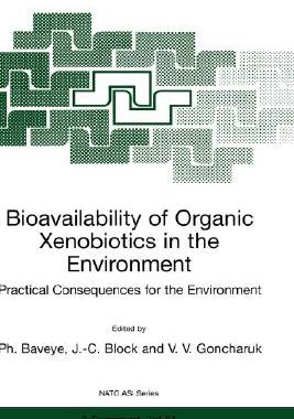 【预售】Bioavailability of Organic Xenobiotics in the