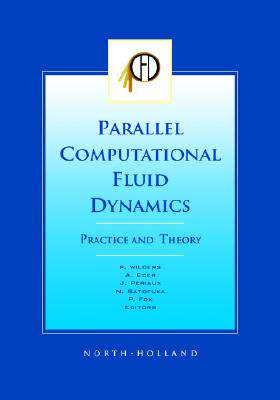 【预售】Parallel Computational Fluid Dynamics 2001, Practice