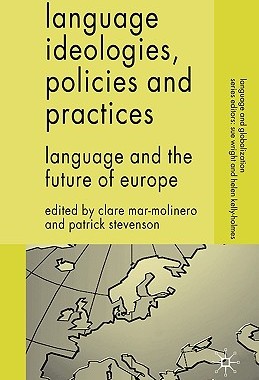 【预售】Language Ideologies, Policies and Practices: