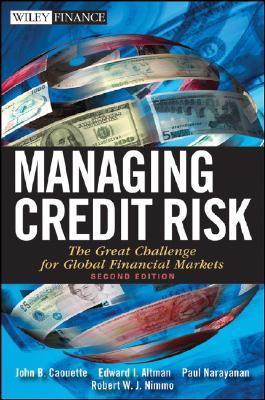 【预售】Managing Credit Risk, Second Edition: The Great