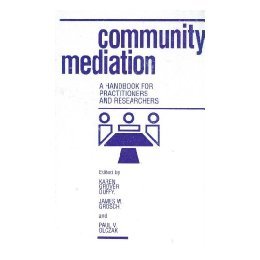 【预售】Community Mediation: A Handbook for Practitioners