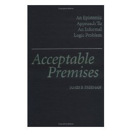 【预售】Acceptable Premises: An Epistemic Approach to an