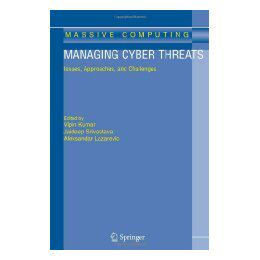 【预售】Managing Cyber Threats: Issues, Approaches, and