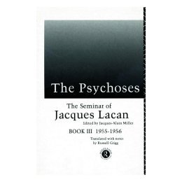【预售】The Psychoses: The Seminar of Jacques Lacan