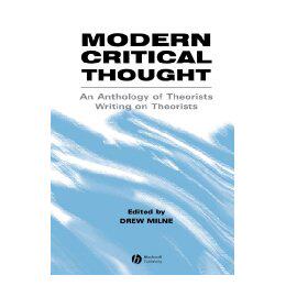 【预售】Modern Critical Thought -An Anthology Of Theorists