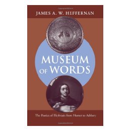 【预售】Museum of Words: The Poetics of Ekphrasis from Homer
