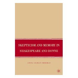 【预售】Skepticism and Memory in Shakespeare and Donne
