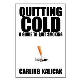【预售】Quitting Cold - A Guide to Quit Smoking