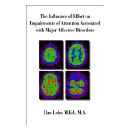 【预售】The Influence of Effort on Impairments of Attention