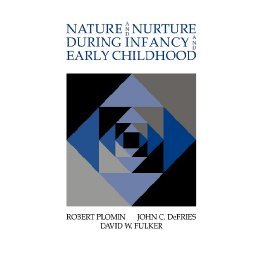 【预售】Nature and Nurture During Infancy and Early