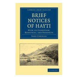 【预售】Brief Notices of Hayti: With Its Condition
