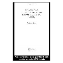 【预售】Classical Utilitarianism from Hume to Mill