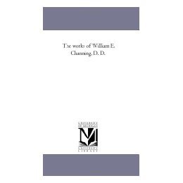 【预售】The Works of William E. Channing, D. D. Vol. 2