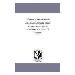 【预售】Woman in the Nineteenth Century, and Kindred Papers