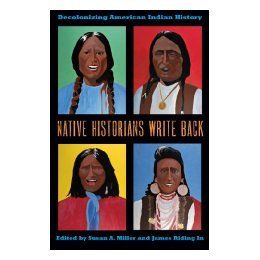 【预售】Native Historians Write Back: Decolonizing American