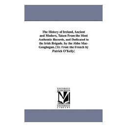 【预售】The History of Ireland, Ancient and Modern, Taken