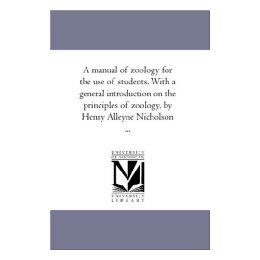 【预售】A Manual of Zoology for the Use of Students. with a