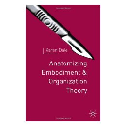 【预售】Anatomising Embodiment and Organization