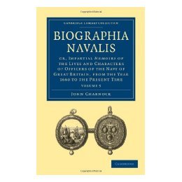 【预售】Biographia Navalis: Or, Impartial Memoirs of the