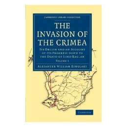 【预售】The Invasion of the Crimea: Its Origin and an