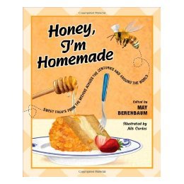 【预售】Honey, I'm Homemade: Sweet Treats from the Beehive