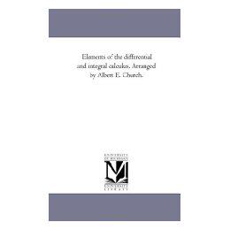 【预售】Elements of the Differential and Integral Calculus.