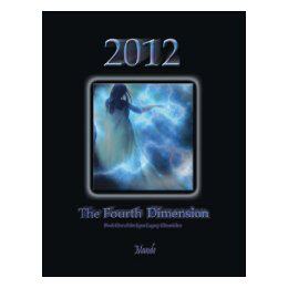 【预售】2012: The Fourth Dimension: Book One of the Lyra