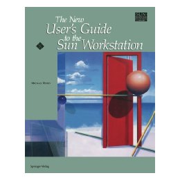 【预售】The New User's Guide to the Sun Workstation