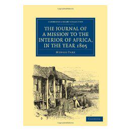 【预售】The Journal of a Mission to the Interior of Africa