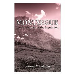 【预售】Montsegur: Love in the Time of the Inquisition