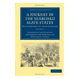 【预售】A Journey in the Seaboard Slave States: With Remarks
