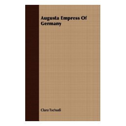 【预售】Augusta Empress of Germany