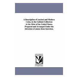 【预售】A   Description of Ancient and Modern Coins, in the