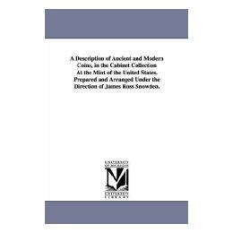 【预售】A   Description of Ancient and Modern Coins, in the